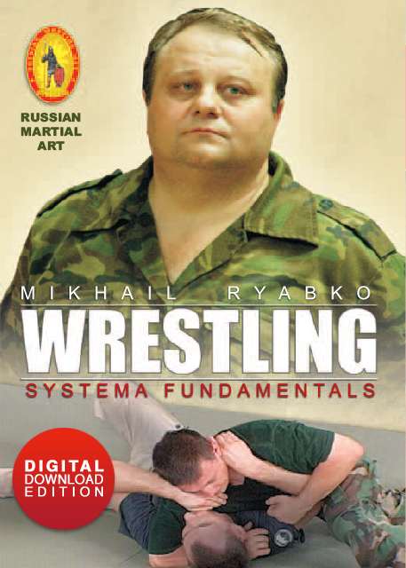 WRESTLING: Systema Fundamentals (downloadable)